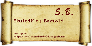 Skultéty Bertold névjegykártya